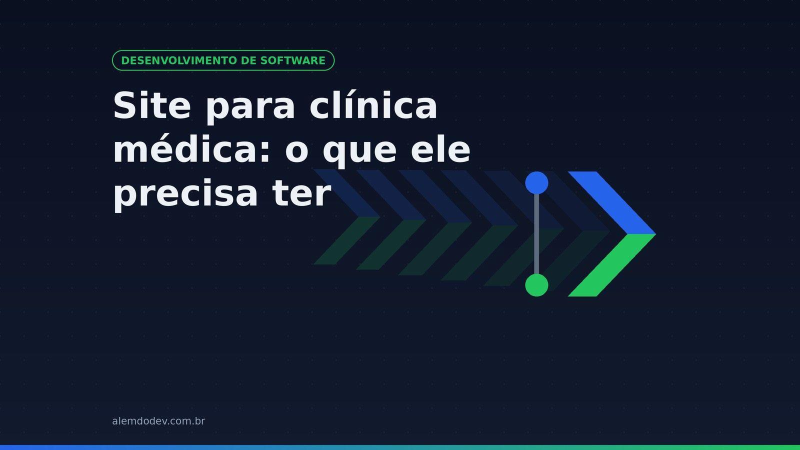 Capa do post: site para clínica médica, com o símbolo da Além do Dev